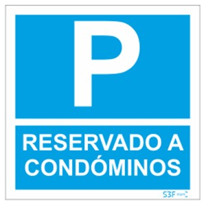PVC Opaco - Sinal para condomínios, parque reservado a condóminos esquerda