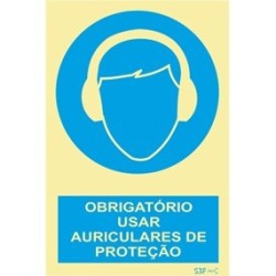 Fotoluminescente - Uso obrigatório de auriculares de proteção