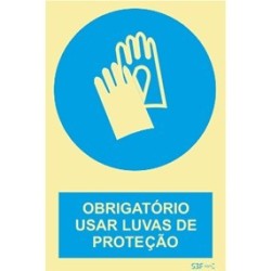 Fotoluminescente - Uso obrigatório de luvas de proteção