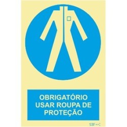 Fotoluminescente - Uso obrigatório de roupa de proteção